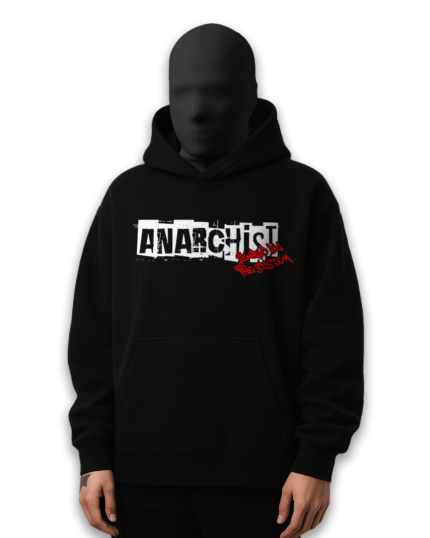 Anarchist - Oversized Hoodie