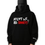 We Are All Sinners - Oversized Hoodie