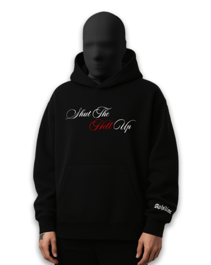 Shut The Hell Up - Oversized Hoodie